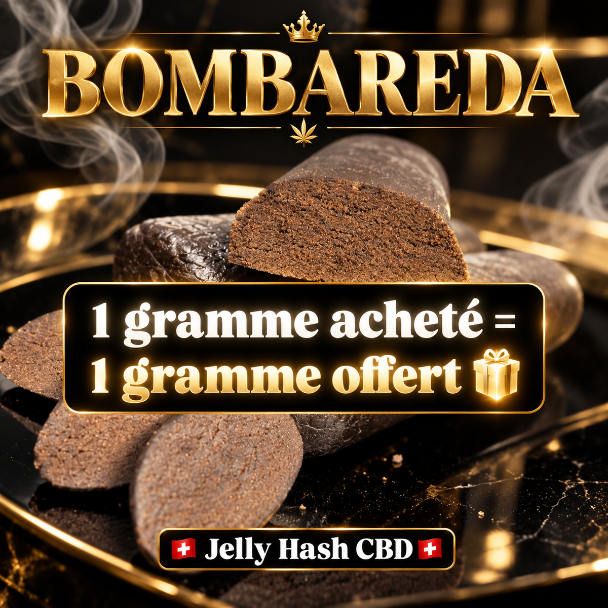 BOMBAREDA CBD, résine CBD — visuel promotionnel BOMBAREDA, un gramme acheté égale un gramme offert